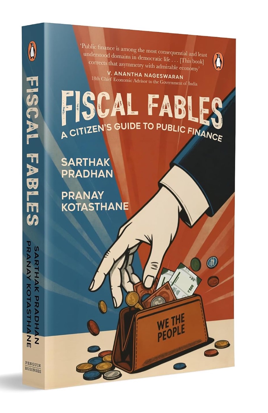 Cover of Fiscal Fables by Pranay Kotasthane and Sarthak Pradhan